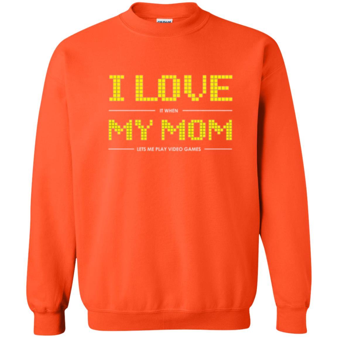 Family T-shirt I Love My Mom Let's Me Play Video Games Orange