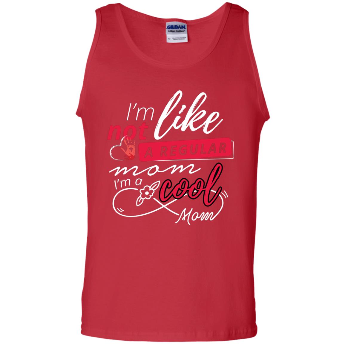 Im Not Like A Regular Mom Im A Cool Mom Shirt Red