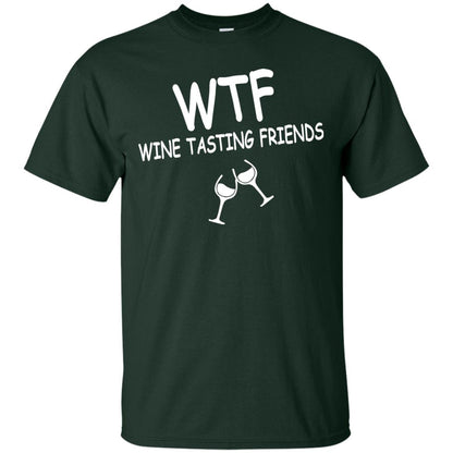 Wtf Wine Tasting Friends Shirt Forest