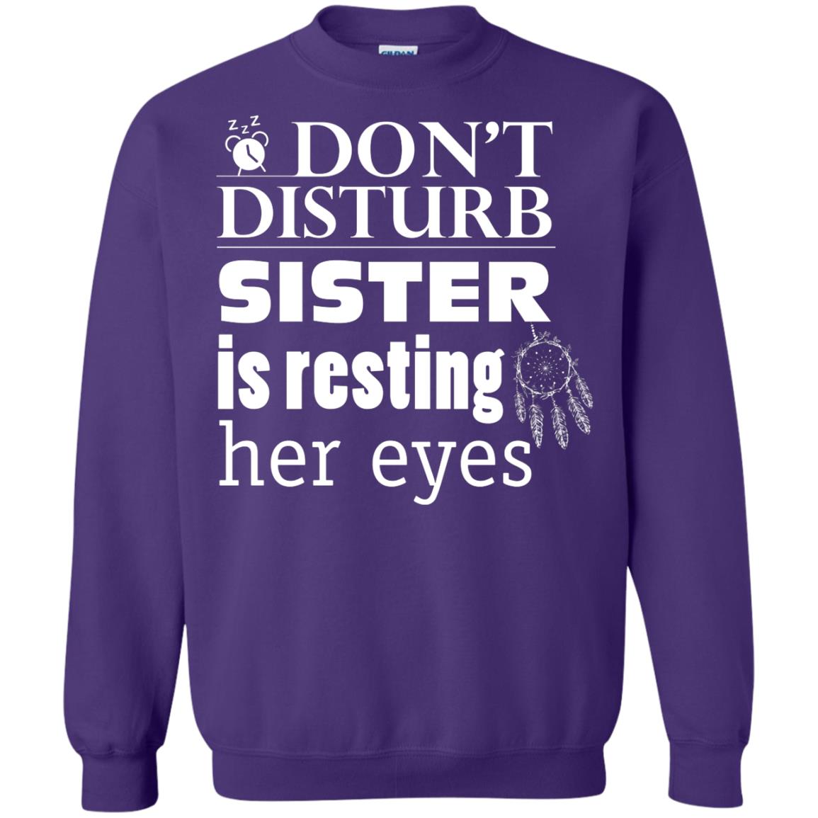 Don't Disturb Sister Is Resting Her Eyes Funny Sister Shirt Purple