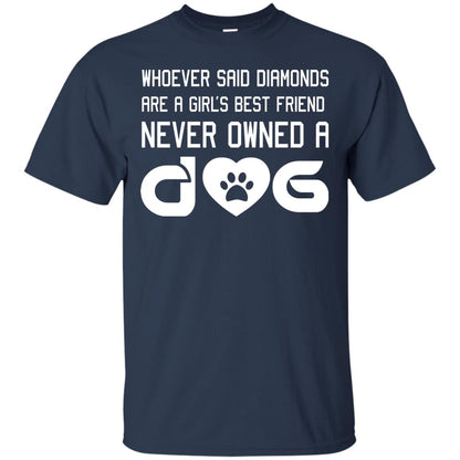 A Girl’s Best Friend Never Owned A Dog Best Dogs Shirt For Girls Navy