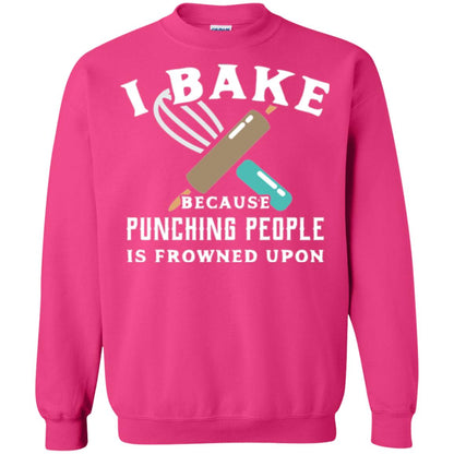 Baking T-shirt I Bake Because Punching People Frowned Upon Heliconia