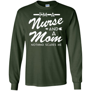 Im A Nurse And A Mom Nurse Mommy Shirt