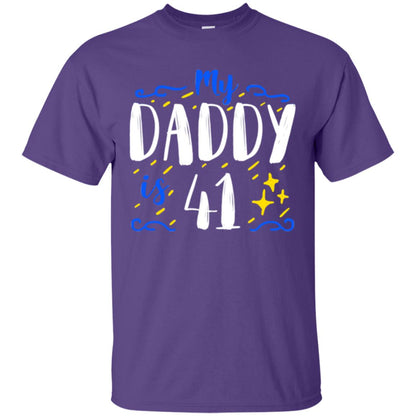 My Daddy Is 41 41st Birthday Daddy Shirt For Sons Or Daughters Purple