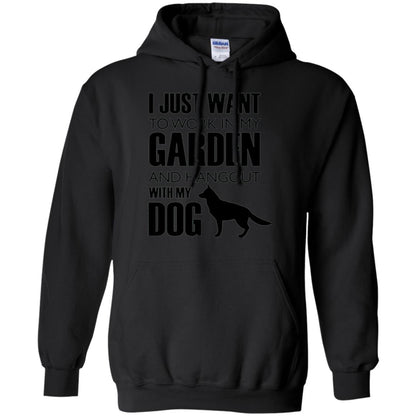 Dog Lovers T-shirt I Just Work In My Garden And Hangout With My Dog Black