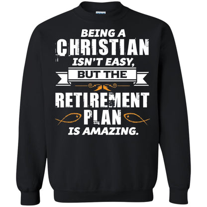 Being A Christian Isnt Easy But The Retirement Plan Is Amazing Black