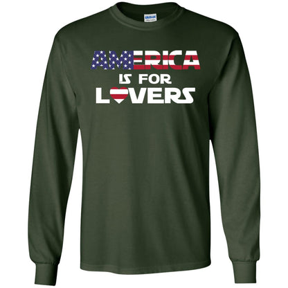 America Is For Lovers Flag Of United States Shirt Forest Green