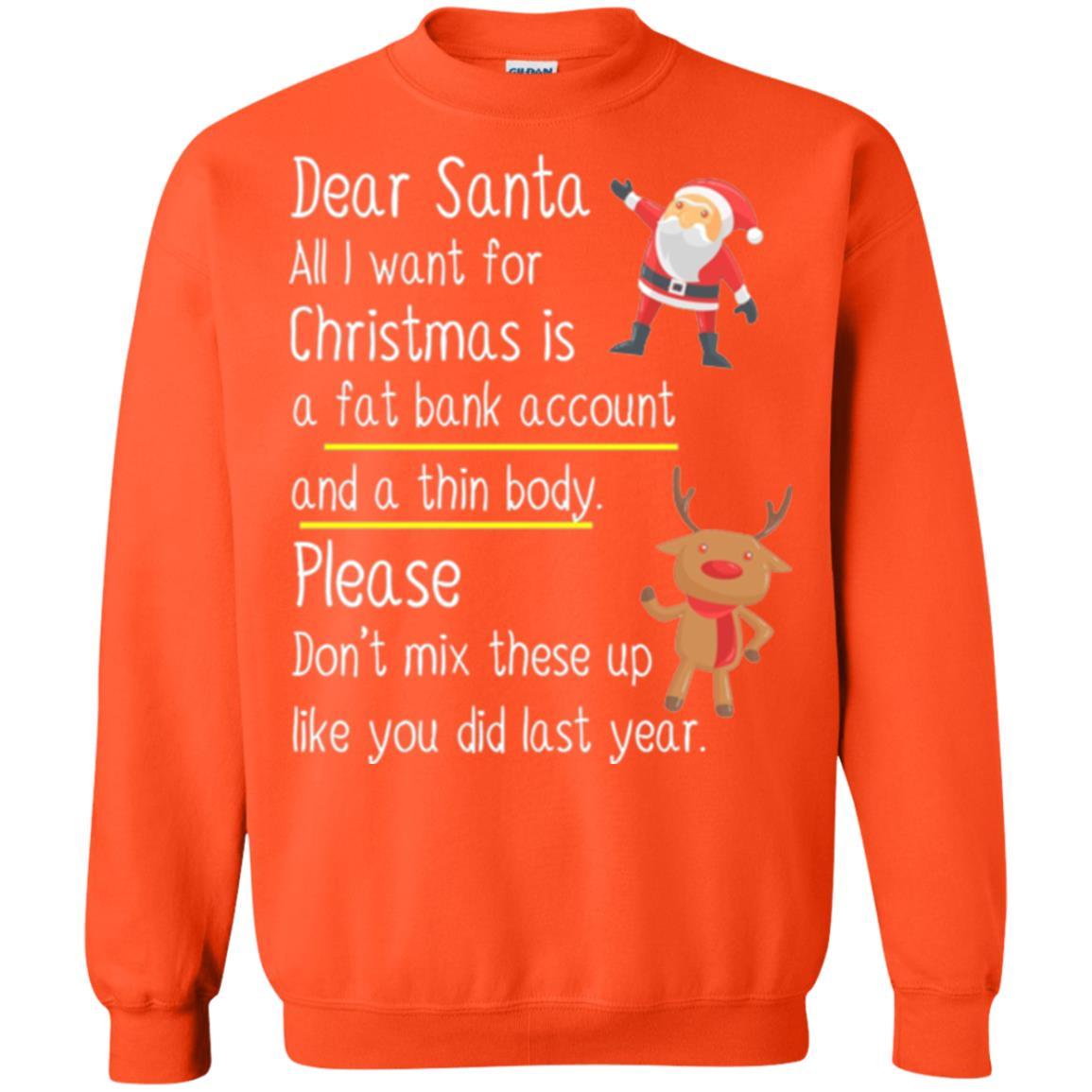 Christmas T-shirt Dear Santa All I Want For Christmas Orange