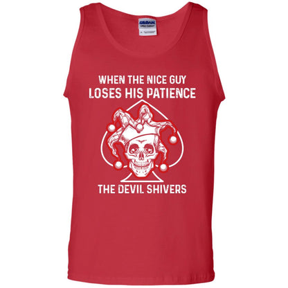 When The Nice Guy Loses His Patience The Devil Shivers Red