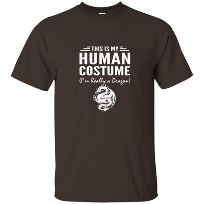 Dargon T-shirt This Is My Human Costume I'm Really A Dragon Dark Chocolate