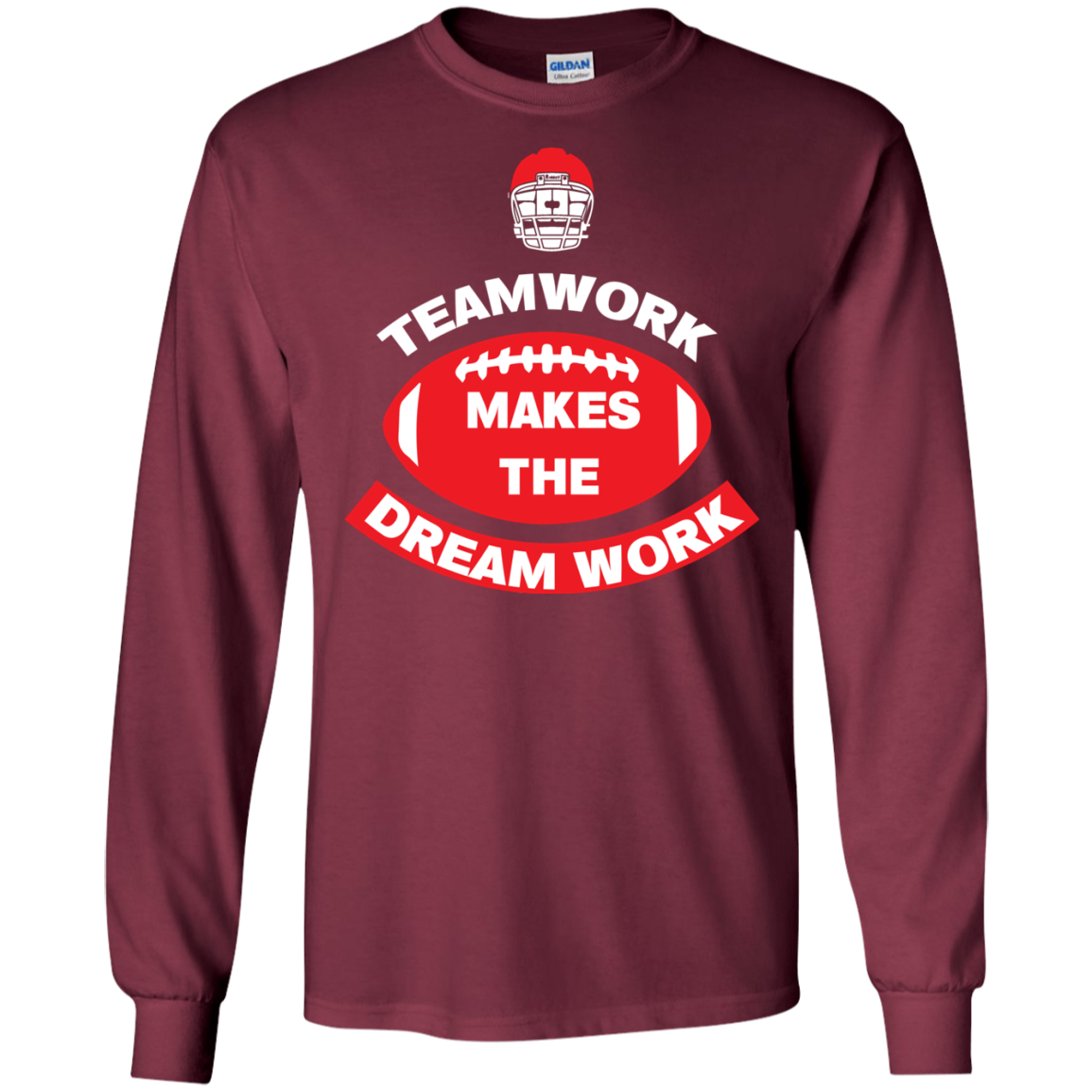 Football T-shirt TeamWork Makes The Dreamwork Maroon
