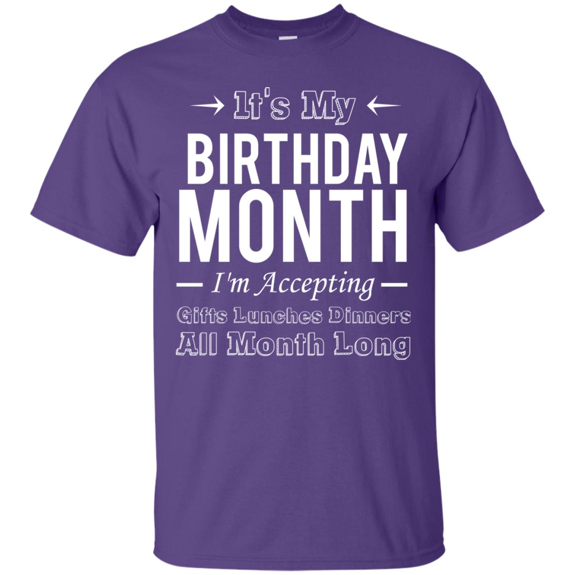 It_s My Birthday Month Funny Birthday T-shirt Purple