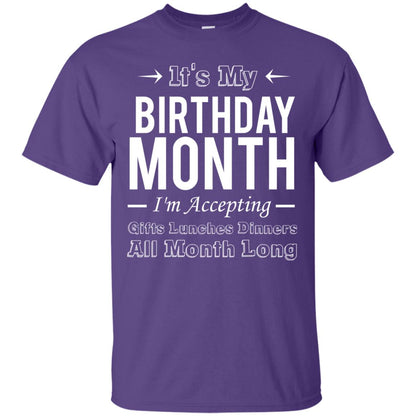 It_s My Birthday Month Funny Birthday T-shirt Purple
