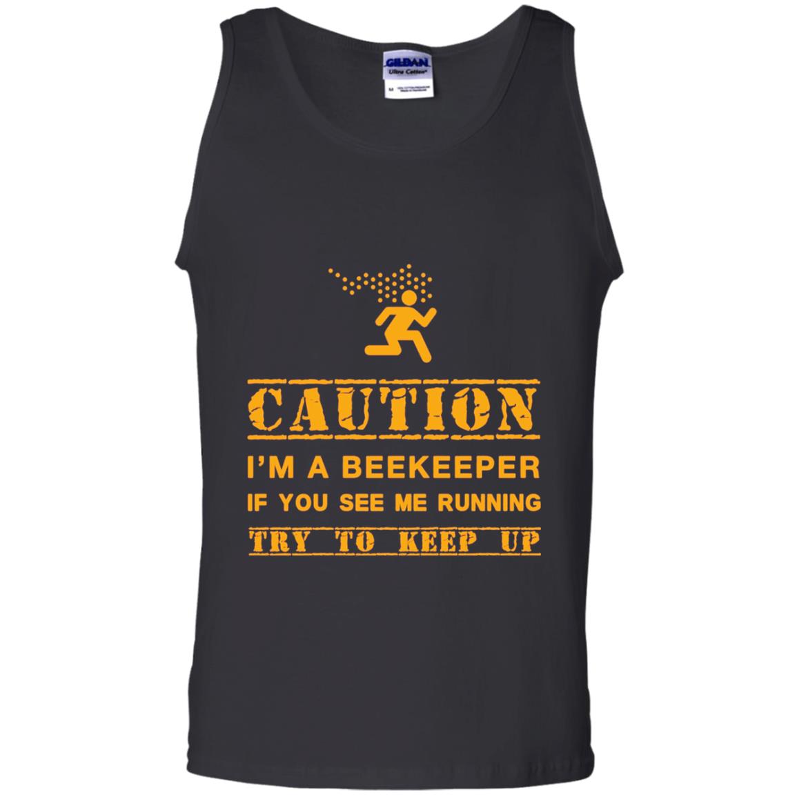Caution I_m A Beekeeper If You See Me Running Try To Keep Up Beekeeper T-shirt Black