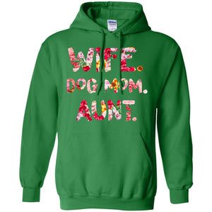 Wife Dog Mom Aunt T-shirt