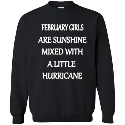 February Girls Are Sunshine Mixed With A Little Hurricane T-shirt Black