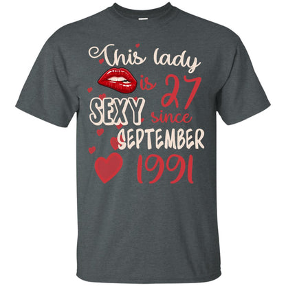 This Lady Is 27 Sexy Since September 1991 27th Birthday Shirt For September Womens Dark Heather