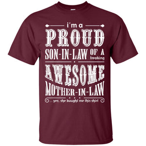 Son In Law T-shirt Of A Freaking Awesome Mother In Law