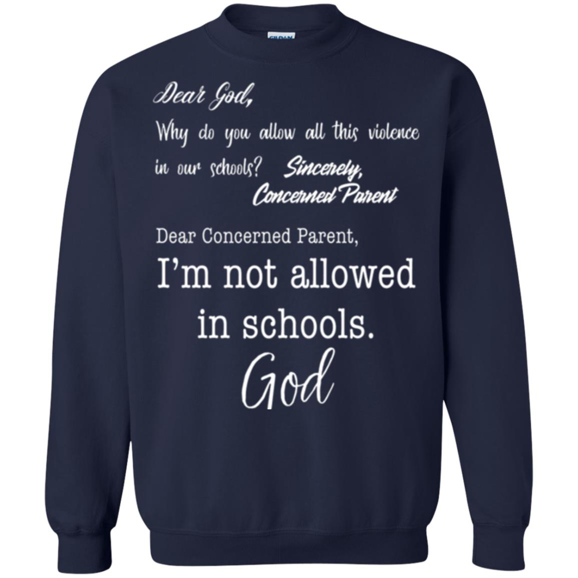 Dear God Why Not Allowed In Schools Christian T-shirt Navy
