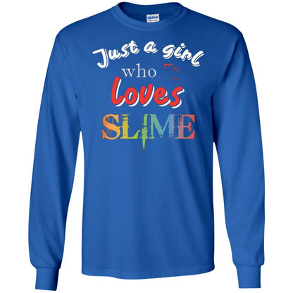 Slime Lovers T-shirt Just A Girl Who Loves Slime Royal