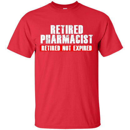 Funny Retired Pharmacist T-shirt Retired Not Expired Red