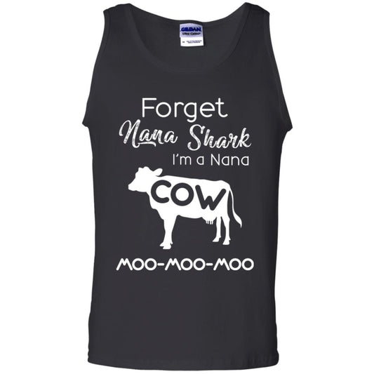 Forget Nana Shark Im A Nana Cow Shirt Black