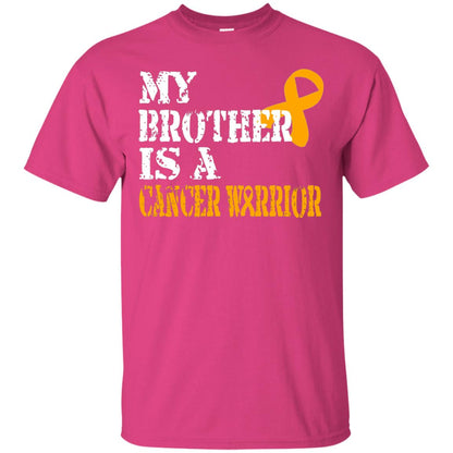 My Brother Is A Cancer Warrior Kidney Cancer Survivor Shirt Heliconia