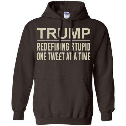 Trump - Redefining Stupid One Tweet At A Time T-shirt Dark Chocolate