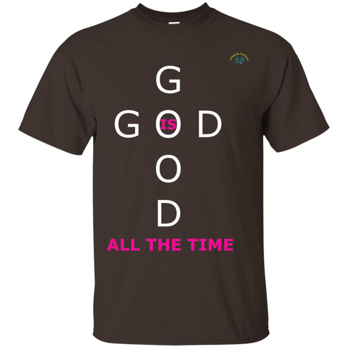 God Is Good All The Time Premium T-shirt Dark Chocolate