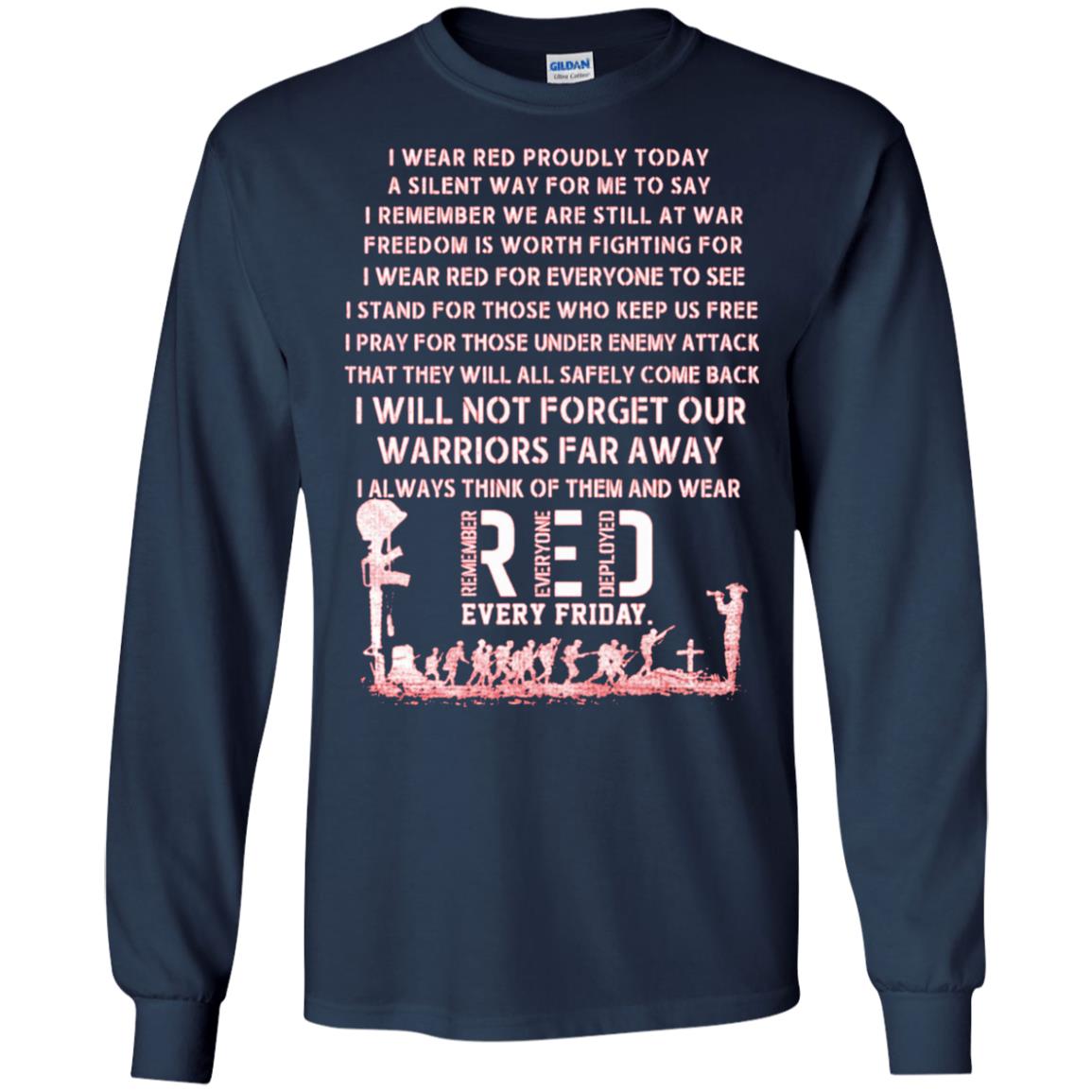 Remember Everyone Deployed Every Friday Wear Red Proudly Today A Silent Way For Me To Say Navy