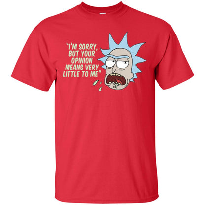 Rick And Morty T-shirt Your Opinion Means Very Little To Me Red