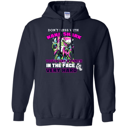 Don't Mess With Nana Shark You'll Get A Punch In The Face Very Hard Family Shark Shirt Navy