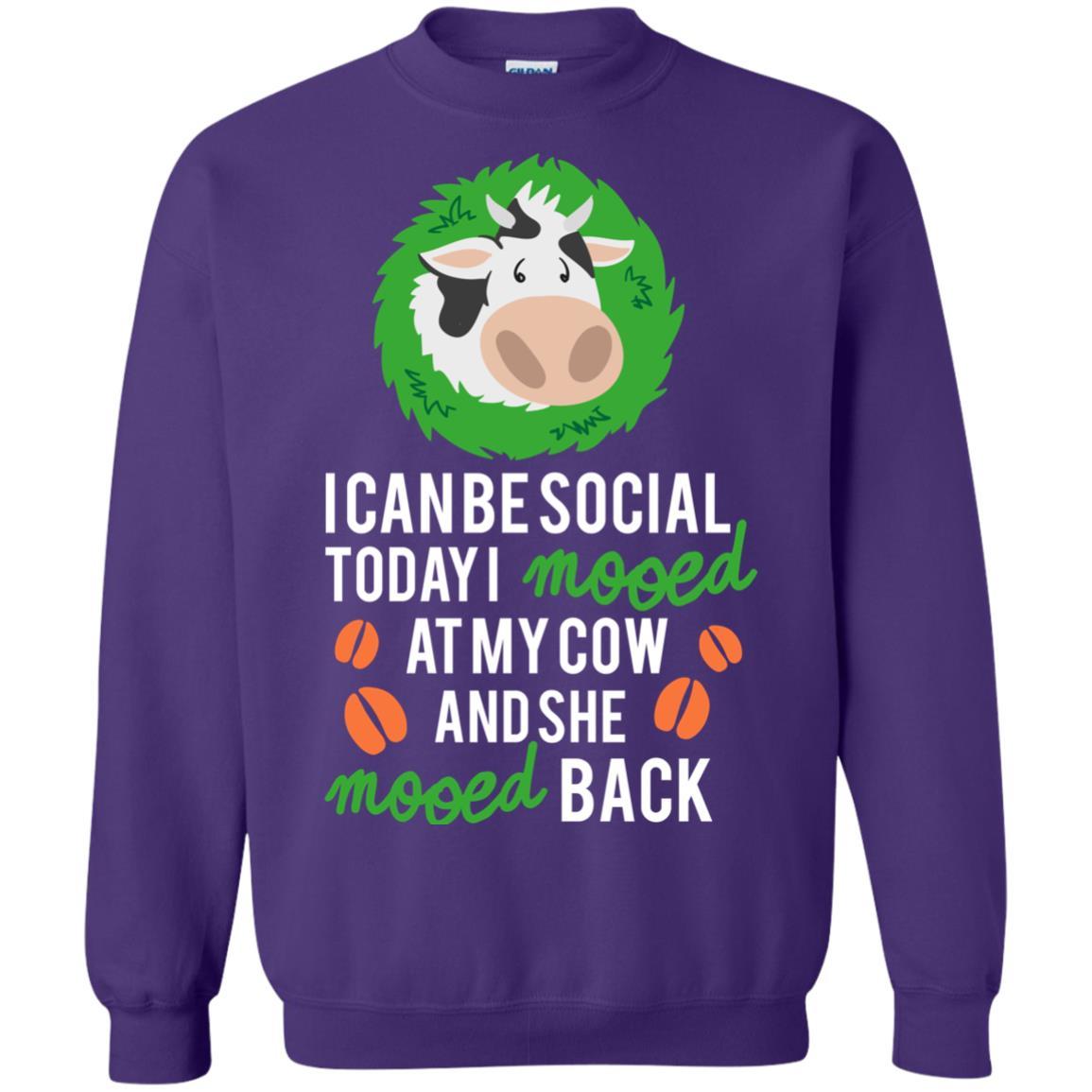 Cow T-shirt I Can Be Social Today I Mooed At My Cow Purple