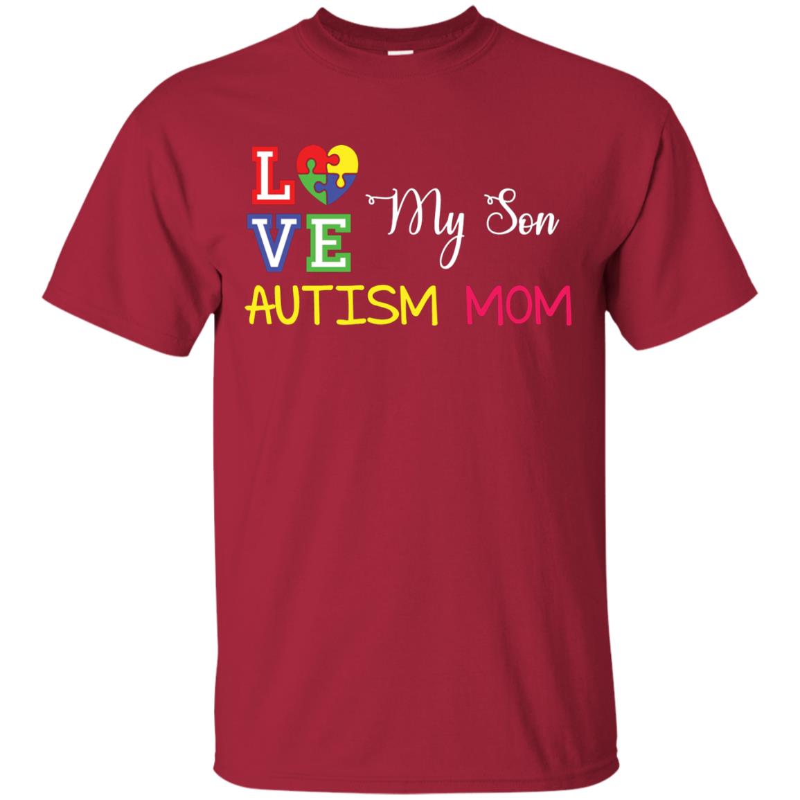 Love My Son Autism Mom Autism Awareness T-shirt Cardinal