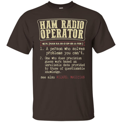 Ham Radio Operator Funny Definition T-shirt Dark Chocolate