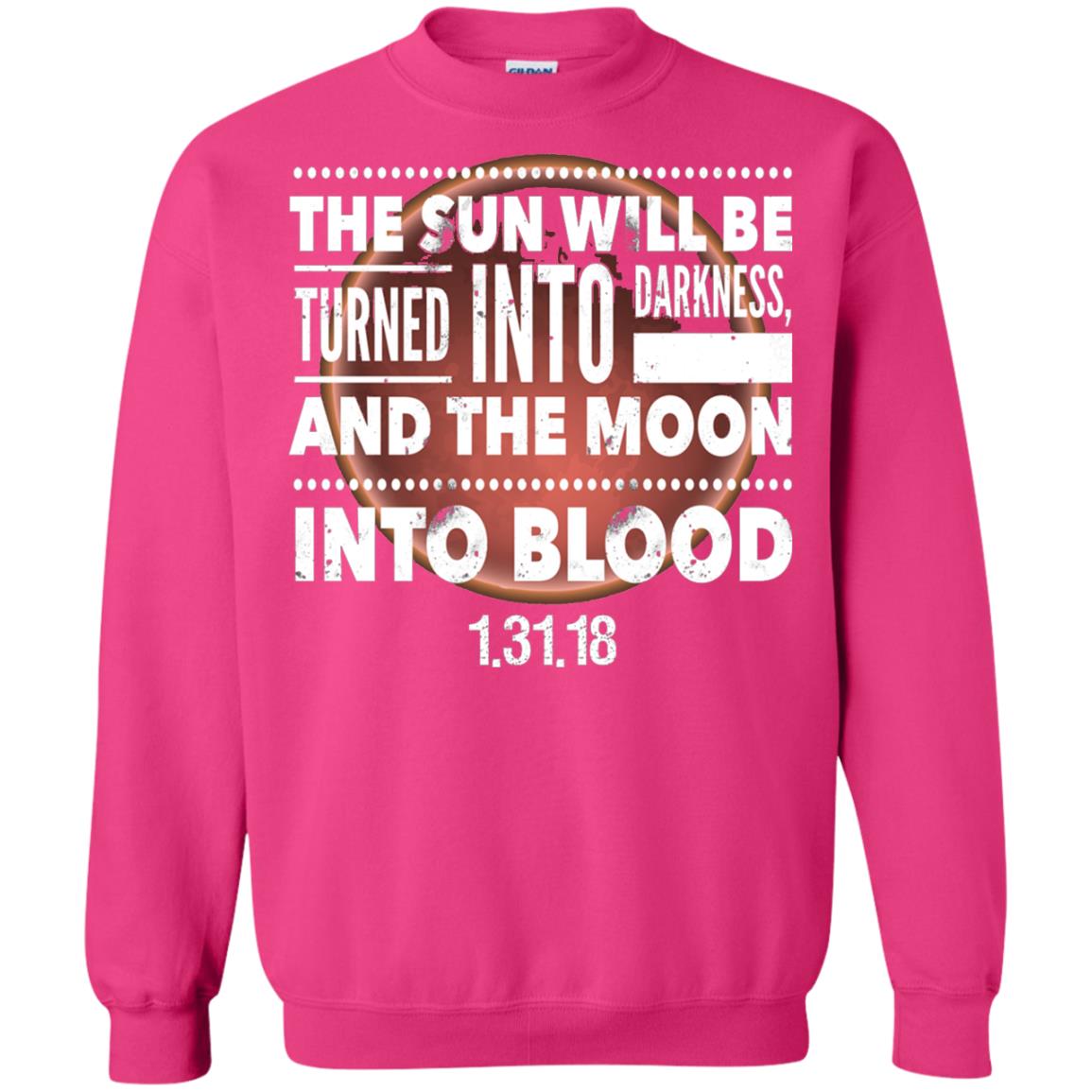 Blood Moon Total Lunar Eclipse T-shirt The Sun Will Be Turned Into Darkness Heliconia