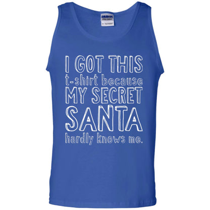 Christmas T-shirt I Got This T-shirt Because My Secret Santa Hardly Knows Me Royal