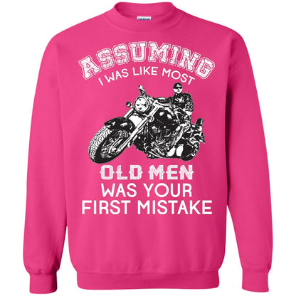 Assuming I Was Like Most Old Men Motorcycle Lover T-shirt Heliconia