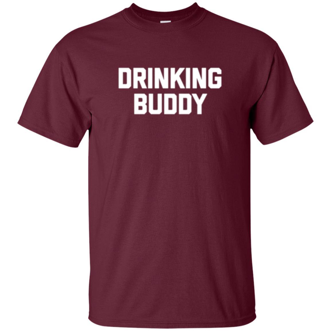 Drinking Buddy T-shirt Maroon