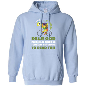 I Am Slow Biker Dear God Please Let There Be Someone Behind Me To Read ThisG185 Gildan Pullover Hoodie 8 oz.