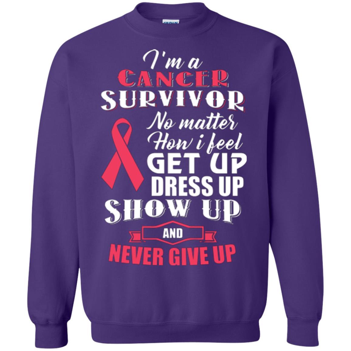 Cancer Awareness T-shirt I'm A Cancer Survivor No Matter How I Feel Get Up Dress Up Show Purple