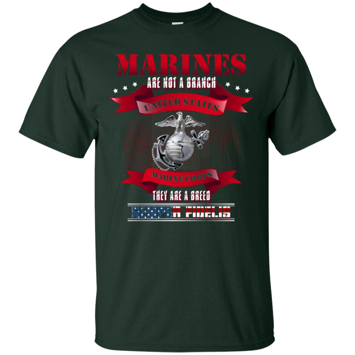 Marines Are Not A Branch United States Marine Corps They Are A Breed Semper shirt Forest