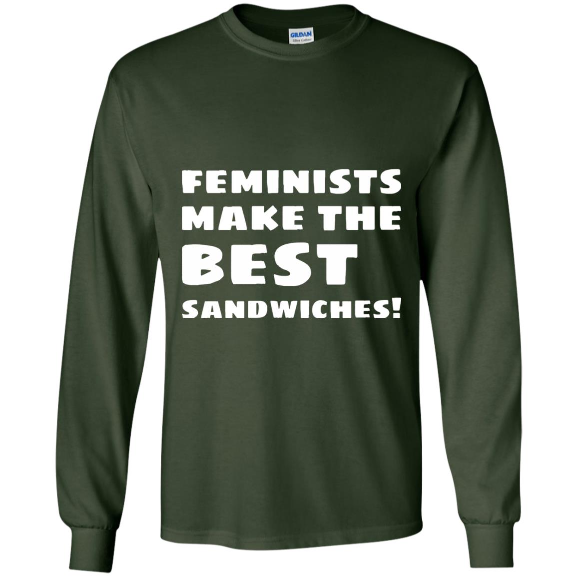 Feminists Make The Best Sandwiches Conversation T-shirt Forest Green