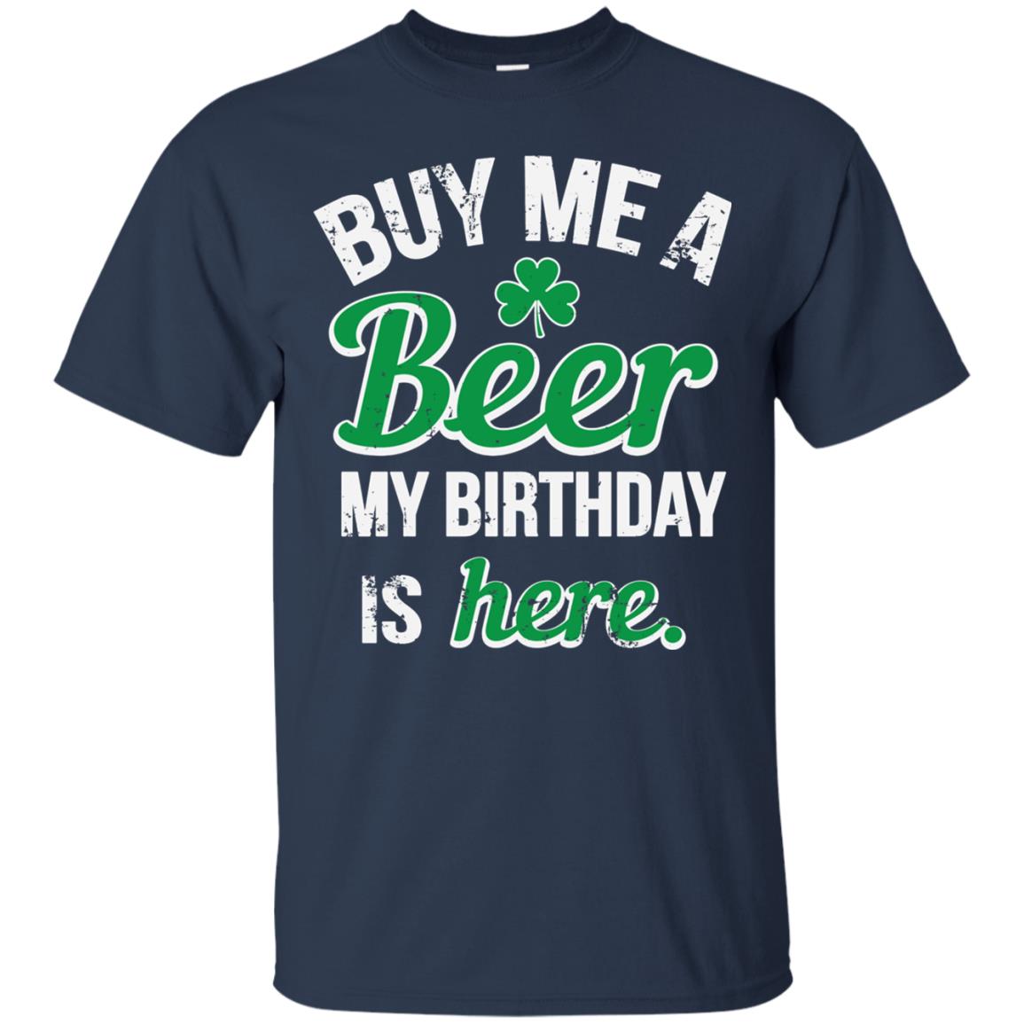 Buy Me A Beer Saint Patricks Day T-shirt Navy