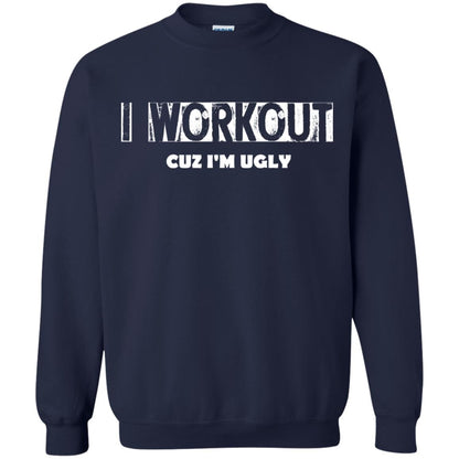 Gymer T-shirt I Workout Cuz I'm Ugly Navy