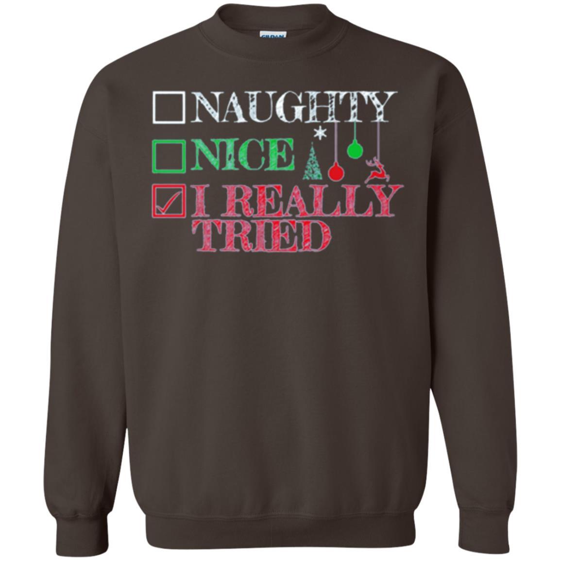 Christmas T-shirt Naugth Nice I Ready Tried Dark Chocolate
