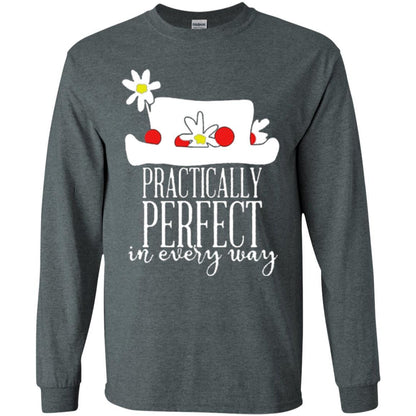 Practically Perfect In Every Way T-shirt