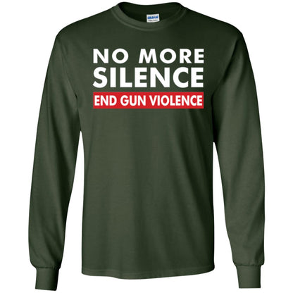 No More Silence End Gun Violence Anti-gun T-shirt Forest Green