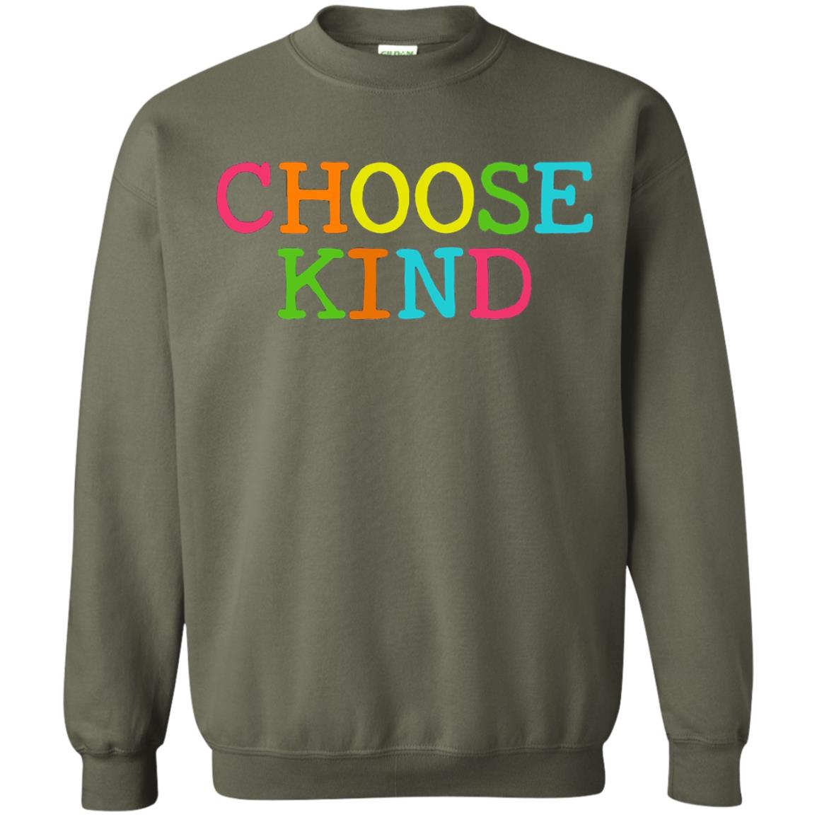 Choose Kind Be Kind Anti Bullying T-shirt Military Green