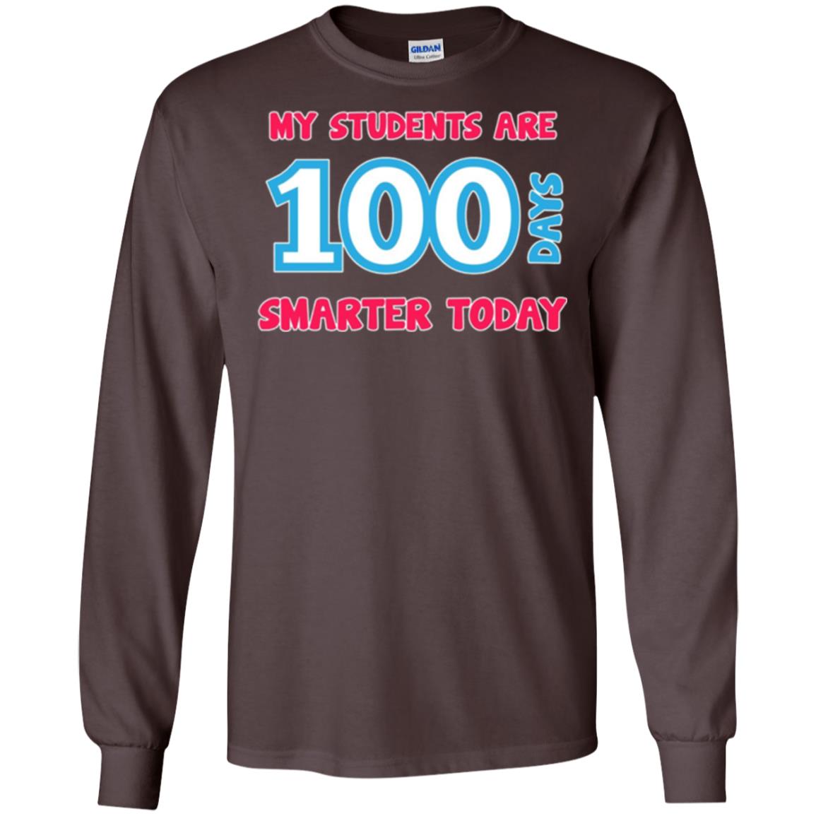 My Students Are 100 Days Smarter Today Students Teachers T-shirt Dark Chocolate